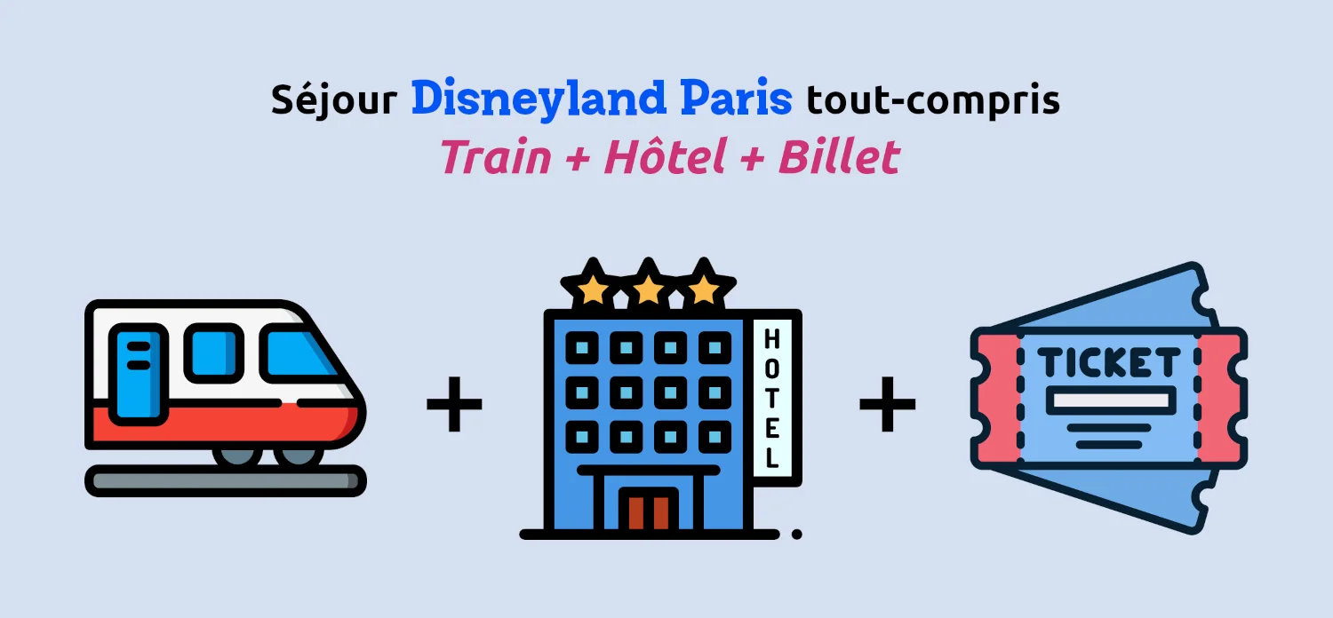 séjour disneyland paris tout compris : train, hotel et billet parc